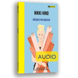 Big Visions Books: Nikki Hind - Dressed for Success Audiobook - Digital Download